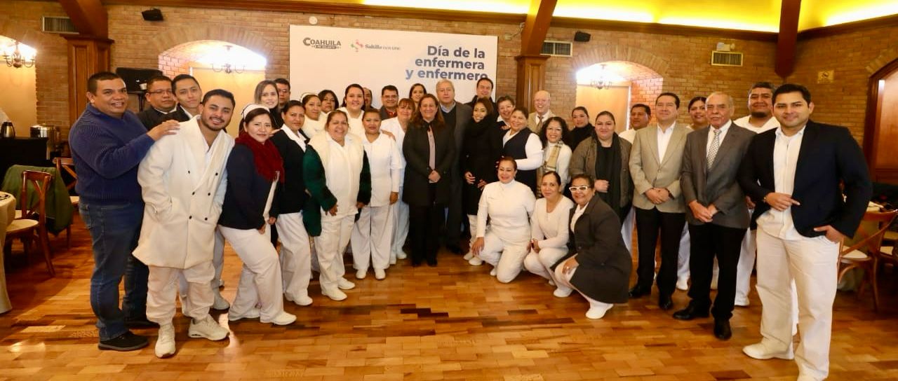 RECONOCE CHEMA FRAUSTRO A ENFERMERAS Y ENFERMEROS DE SALTILLO REITERA SU COMPROMISO PARA IMPULSAR SU LABOR