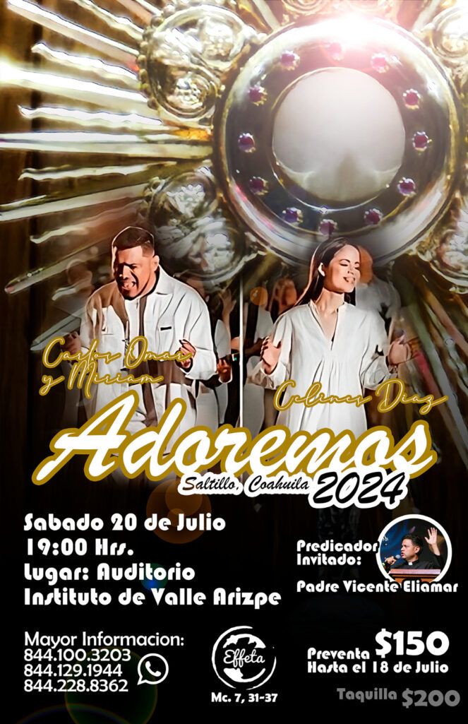 INVITAN A CONCIERTO “ADOREMOS 2024” EN SALTILLO 