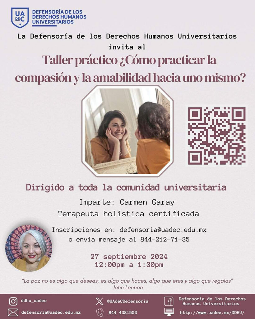 PROMOVERÁ UA DE C EL BIENESTAR EMOCIONAL CON TALLER SOBRE COMPASIÓN Y AMABILIDAD