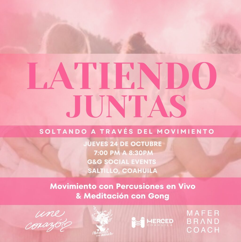 INVITAN A “LATIENDO JUNTAS”, EVENTO DE MÚSICA Y DANZA A FAVOR DE MUJERES CON CÁNCER 
