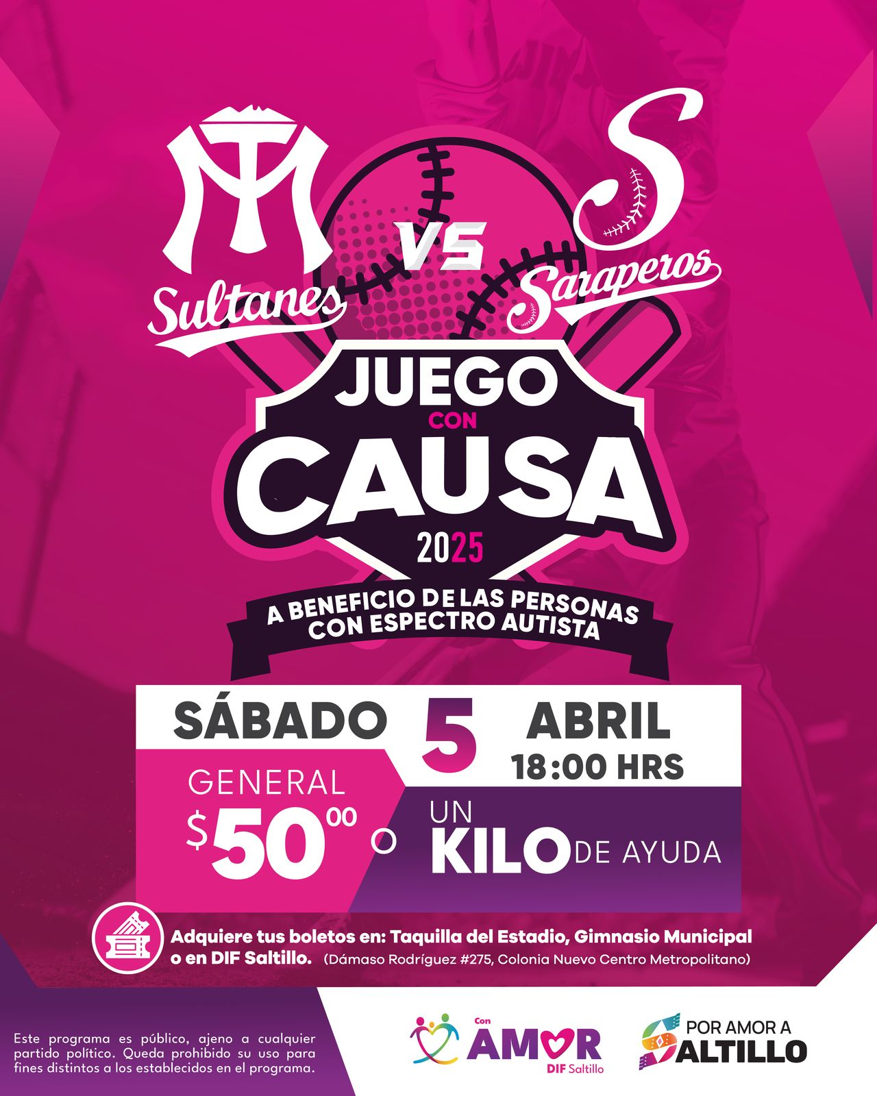 ÚLTIMOS BOLETOS DEL JUEGO CON CAUSA DEL DIF SALTILLO