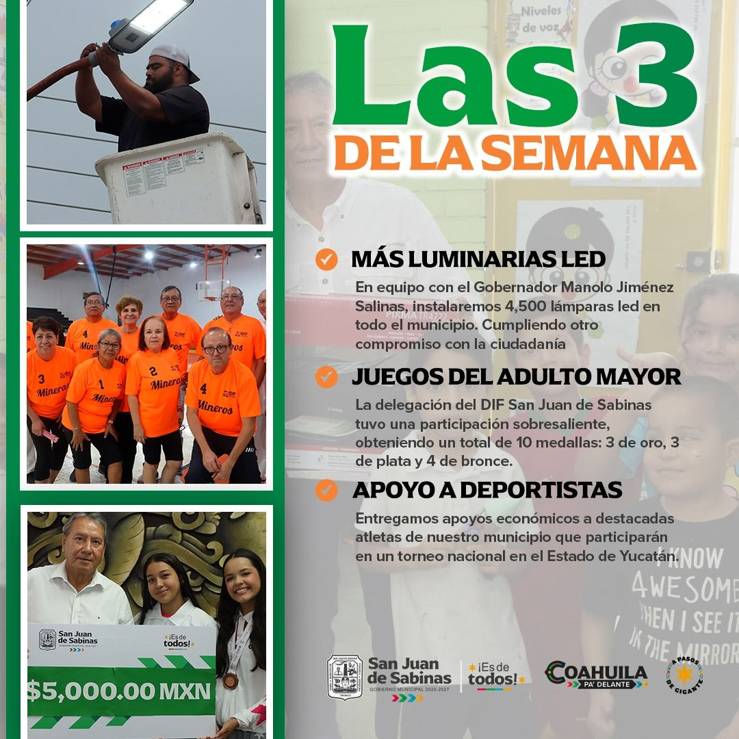 ALCALDE DE SAN JUAN DE SABINAS DESTACA AVANCES EN INFRAESTRUCTURA, DEPORTE Y APOYO A ADULTOS MAYORES