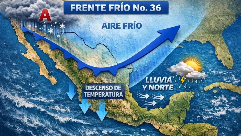 FRENTE FRÍO 36 ENTRARÁ A MÉXICO: ESTOS SERÁN LOS ÚNICOS ESTADOS AFECTADOS POR EL FENÓMENO METEOROLÓGICO