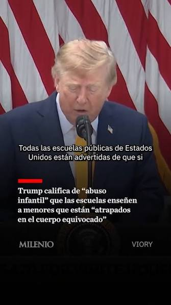 TRUMP ADVIERTE A ESCUELAS PÚBLICAS Y CALIFICA COMO “ABUSO INFANTIL” CIERTOS MENSAJES SOBRE IDENTIDAD